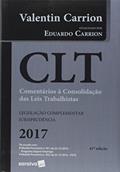 Ler CLT Comentários à Consolidação das Leis Trabalhistas, do autor Eduardo Carrion Ler CLT Comentários à Consolidação das Leis Trabalhistas, do autor Eduardo Carrion