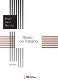 Ler Direito do Trabalho, do autor Sérgio Pinto Martins