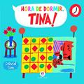 Ler Hora de dormir, Tina!, do autor David Sim
