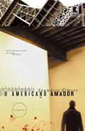 Ler O americano amador, do autor Joel Saunders Elmore