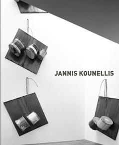 Jannis Kounellis, do autor Adolfo Montejo Navas; Paulo Reis; David Barro; Rubens Piovano