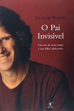 O pai invisível, do autor Kledir Ramil
