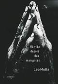 Ler Há vida depois das marquises, do autor Leo Motta Motta