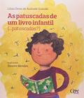 Ler As Patuscadas de Um Livro Infantil, do autor Lilian Guinski