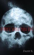 Ler A Morte Sorriu para Você, do autor Daisy S.