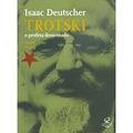 Ler Trotski. O Profeta Desarmado, do autor Isaac Deutscher