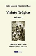 Ler Viriato Trágico - Volume I, do autor Brás Garcia Mascarenhas
