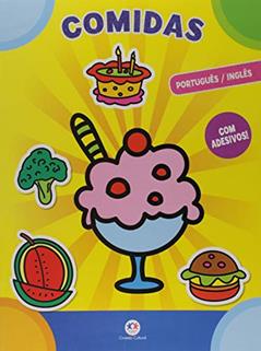 Comidas: Português / Inglês - Com adesivos!, do autor Ciranda Cultural