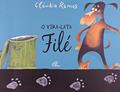Ler O vira-lata Filé, do autor Cláudia Ramos
