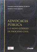 Ler Advocacia pública e o novo Código de Processo Civil, do autor Alzemeri Martins Ribeiro de Britto; Rodrigo Otávio Barioni Ler Advocacia pública e o novo Código de Processo Civil, do autor Alzemeri Martins Ribeiro de Britto; Rodrigo Otávio Barioni