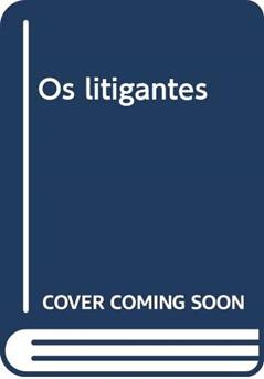 Os litigantes, do autor John Grisham