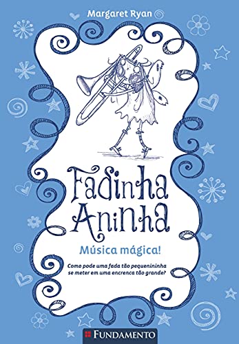 Ler Fadinha Aninha 6. Música Mágica, do autor Margaret Ryan