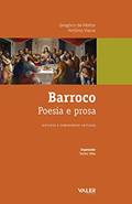 Ler Barroco: Poesia e prosa, do autor Gregório de Matos; Antônio Vieira Ler Barroco: Poesia e prosa, do autor Gregório de Matos; Antônio Vieira