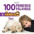 Ler 100 Primeiras Palavras - Animais, do autor Aloma Ler 100 Primeiras Palavras - Animais, do autor Aloma