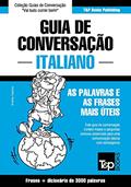 Ler Guia de Conversação Português-Italiano e vocabulário temático 3000 palavras (European Portuguese Collection Livro 197), do autor Andrey Taranov