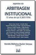 Ler Aspectos da arbitragem institucional - 1 ed./2008: 12 Anos da lei 9.307/1996, do autor Haroldo Malheiros Duclerc Verçosa
