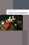 Ler A paz pelo direito, do autor Hans Kelsen
