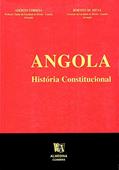 Ler Angola: História Constitucional, do autor Adérito Correia; Bornito de Sousa Ler Angola: História Constitucional, do autor Adérito Correia; Bornito de Sousa