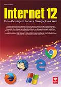 Ler Internet 12. Uma Abordagem Sobre a Navegação Web, do autor André Luiz Dario Ler Internet 12. Uma Abordagem Sobre a Navegação Web, do autor André Luiz Dario
