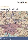 Ler Resumão da Aviação 01 - Navegação Visual, do autor Denis Bianchini