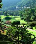 Ler Burle Marx - Coleção Espaços da Arte Brasileira, do autor Vera Beatriz Siqueira Ler Burle Marx - Coleção Espaços da Arte Brasileira, do autor Vera Beatriz Siqueira