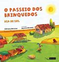 Ler O passeio dos brinquedos - dia de sol, do autor Adriano Messias