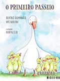 Ler O primeiro passeio, do autor Beatriz Guimarães; Nye Ribeiro