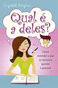 Ler Qual é a deles?, do autor Crytal Kirgiss
