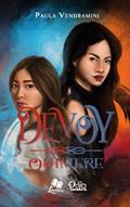 Ler Devoy IV - Quimere (Série Devoy Livro 4), do autor Paula Vendramini