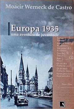 Europa 1936, do autor Moacir Werneck Castro