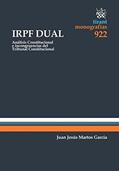 Ler IRPF Dual: Análisis Constitucional e incongruencias del Tribunal Constitucional, do autor Juan Jesús Martos García Ler IRPF Dual: Análisis Constitucional e incongruencias del Tribunal Constitucional, do autor Juan Jesús Martos García