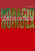 Ler Contos da selva, do autor Horacio Quiroga Ler Contos da selva, do autor Horacio Quiroga