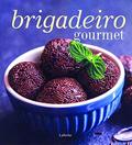 Ler Brigadeiro gourmert, do autor Editora Lafonte Ler Brigadeiro gourmert, do autor Editora Lafonte