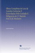 Ler Obras Completas de Luis de Camões Correctas E Emendadas Pelo Cuidado E Diligencia de J V Barreto Feio E JG Monteiro: V. 2 (Portuguese Edition), do autor Luís de Camões Ler Obras Completas de Luis de Camões Correctas E Emendadas Pelo Cuidado E Diligencia de J V Barreto Feio E JG Monteiro: V. 2 (Portuguese Edition), do autor Luís de Camões