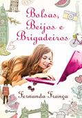 Ler Bolsas, Beijos e Brigadeiros, do autor Fernanda Franca Ler Bolsas, Beijos e Brigadeiros, do autor Fernanda Franca