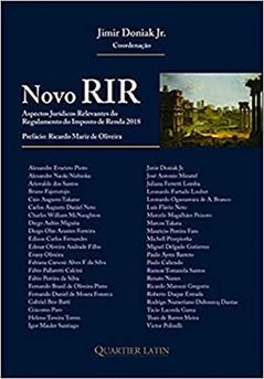 Novo Rir - Aspectos Jurídicos Relevantes Do Regulamento Do Imposto De Renda, do autor Jimir Doniak Jr.