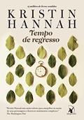 Ler Tempo de regresso, do autor Kristin Hannah
