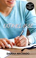 Ler Extraclasse, do autor Daiana Machado Ler Extraclasse, do autor Daiana Machado