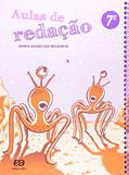 Ler Aulas de redação - 7º ano, do autor Maria Aparecida Negrinho