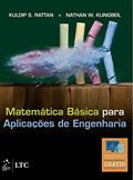 Ler Matemática Básica para Aplicações de Engenharia, do autor Kuldip S. Rattan; Nathan W. Klingbeil