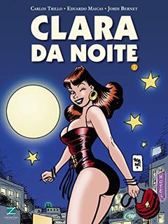 Clara da Noite 1, do autor Eduardo Maicas; Carlos Trillo; Jordi Bernet