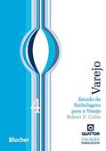 Ler Estudo de Embalagens Para o Varejo (Volume 4), do autor Robert E. Coles Ler Estudo de Embalagens Para o Varejo (Volume 4), do autor Robert E. Coles