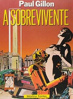 Sobrevivente, A, do autor Paul Gillon