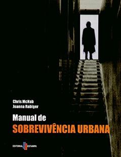 Manual de Sobrevivência Urbana, do autor Joanna Rabiger