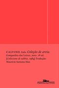 Ler Coleção de areia, do autor Italo Calvino Ler Coleção de areia, do autor Italo Calvino