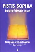 Ler Pistis Sophia. Os Mistérios de Jesus, do autor Raul Branco