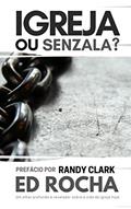 Ler Igreja ou Senzala: Como Confrontar Seu Líder Em Amor, do autor Ed Rocha Ler Igreja ou Senzala: Como Confrontar Seu Líder Em Amor, do autor Ed Rocha