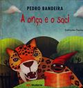 Ler A onça e o saci, do autor Pedro Bandeira Ler A onça e o saci, do autor Pedro Bandeira