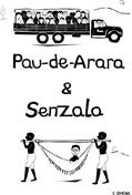 Ler Pau-de-Arara & Senzala, do autor Roberto Omena