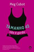 Ler Tamanho 42 não é gorda: 1, do autor Meg Cabot Ler Tamanho 42 não é gorda: 1, do autor Meg Cabot